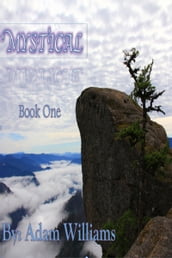 Mystical (Book One)