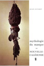 Mythologie du masque en Nouvelle-Calédonie