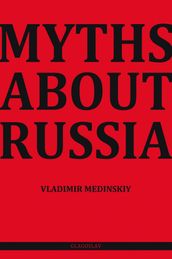 Myths about Russia