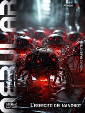 NEBULAR 5: L esercito dei nanobot