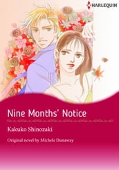 NINE MONTHS  NOTICE