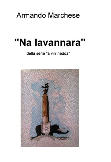 "Na lavannara" - Armando Marchese