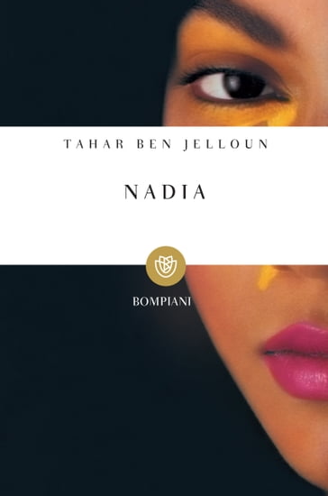 Nadia - Tahar Ben Jelloun