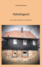 Naheliegend