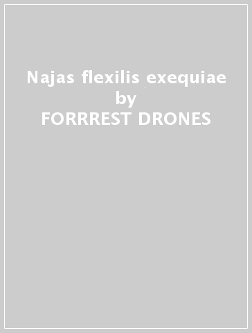 Najas flexilis exequiae - FORRREST DRONES