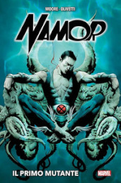 Namor, il primo mutante. Guardiani della galassia. Marvel-verse