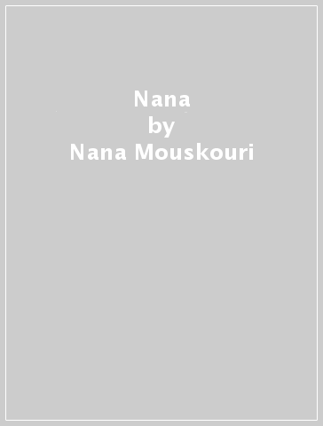 Nana - Nana Mouskouri