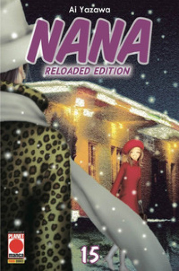 Nana. Reloaded edition. 15. - Ai Yazawa