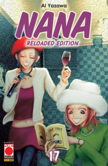 Nana. Reloaded edition. 17. - Ai Yazawa