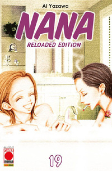 Nana. Reloaded edition. 19. - Ai Yazawa