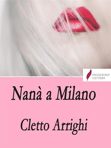 Nanà a Milano - Cletto Arrighi