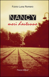 Nancy. Morì d autunno