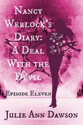 Nancy Werlock s Diary: A Deal With the Devil