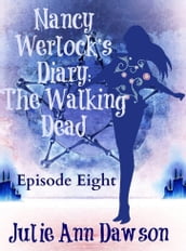 Nancy Werlock s Diary: The Walking Dead