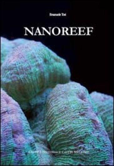 Nanoreef - Emanuele Tosi