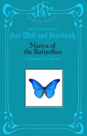 Nanya of the Butterflies