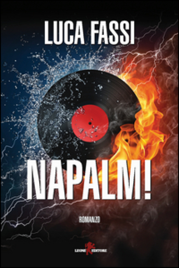 Napalm! - Luca Fassi