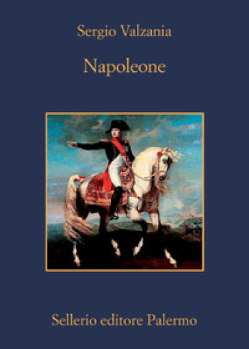 Napoleone - Sergio Valzania