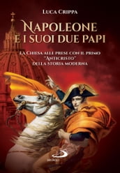 Napoleone e i suoi due papi