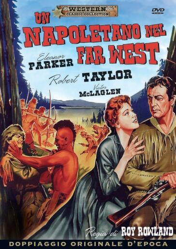 Napoletano Nel Far West (Un) - Roy Rowland