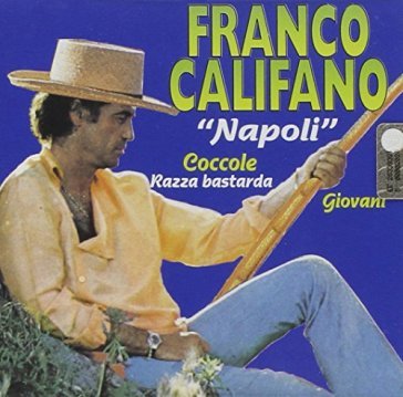 Napoli - Franco Califano