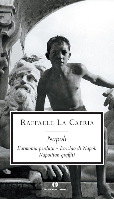 Napoli - Raffaele La Capria