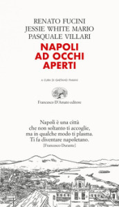 Napoli ad occhi aperti