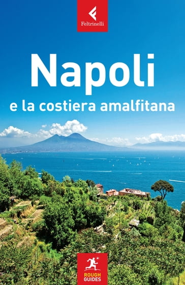 Napoli e la costiera amalfitana - AA.VV. Artisti Vari
