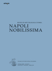 Napoli nobilissima. Rivista di arti, filologia e storia. Settima serie (2019). 5/1: Gennaio-aprile