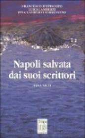 Napoli salvata dai suoi scrittori. 2.