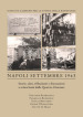 Napoli settembre 1943. Storie, dati, riflessioni e discussioni a ottant anni dalle Quattro Giornate