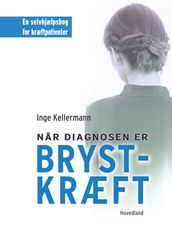 Nar diagnosen er brystkræft