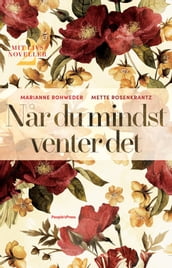 Nar du mindst venter det