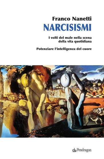 Narcisismi - Franco Nanetti