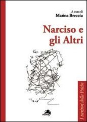 Narciso e gli altri