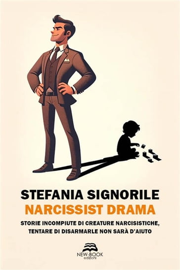 Narcissist drama - Stefania Signorile