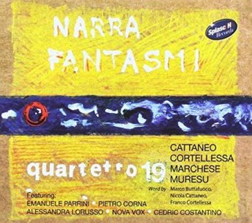 Narra fantasmi - QUARTETTO 19