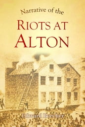 Narrative of the Riots at Alton