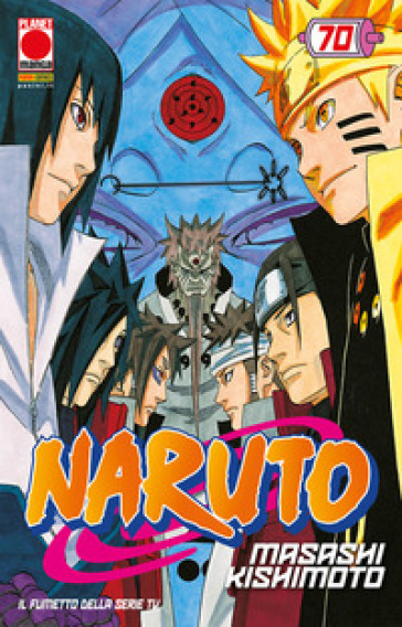 Naruto. Il mito. 70. - Masashi Kishimoto