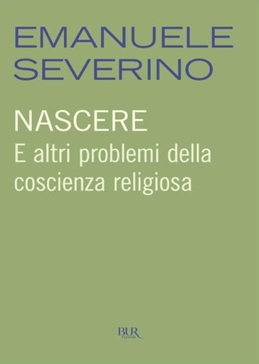 Nascere - Emanuele Severino