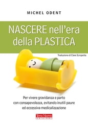 Nascere nell era della plastica