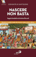 Nascere non basta. Bambini invisibili, tratta dei minori e stato civile in Africa