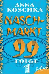 Naschmarkt 99 - Folge 1