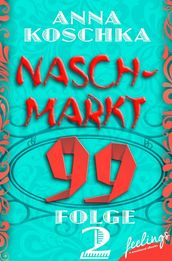 Naschmarkt 99 - Folge 2