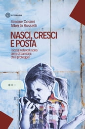 Nasci, cresci e posta