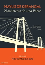 Nascimento de Uma Ponte