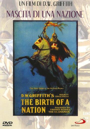 Nascita Di Una Nazione - David W. Griffith