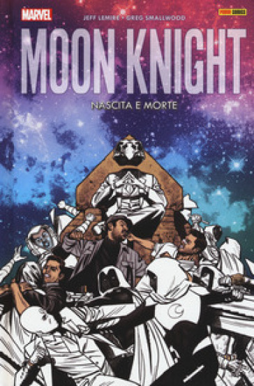 Nascita e morte. Moon Knight . 3. - Jeff Lemire - Greg Smallwood