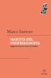 Nascita del professionista. Saggio di semantica storico-sociologica