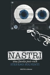 Nastri. Una favola post-rock